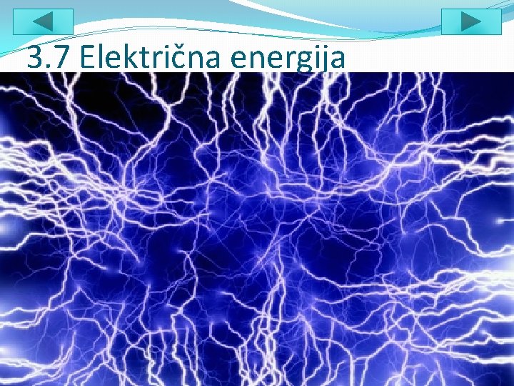 3. 7 Električna energija 
