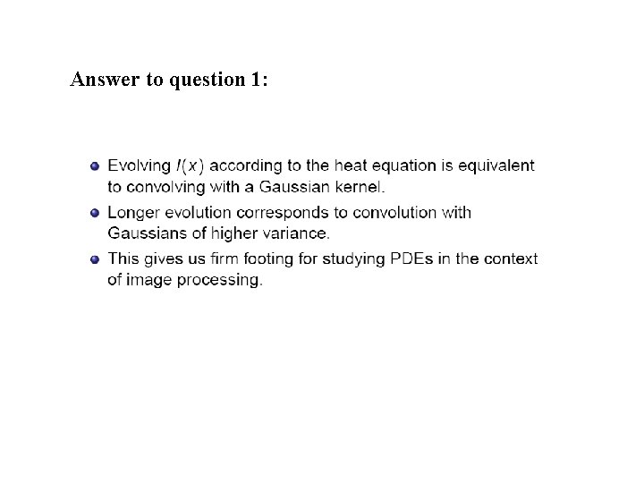 Answer to question 1: 