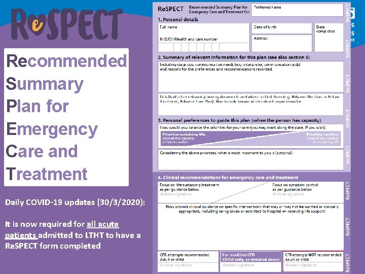 Recommended Summary Plan for Emergency Care and Treatment Daily COVID-19 updates (30/3/2020): It is