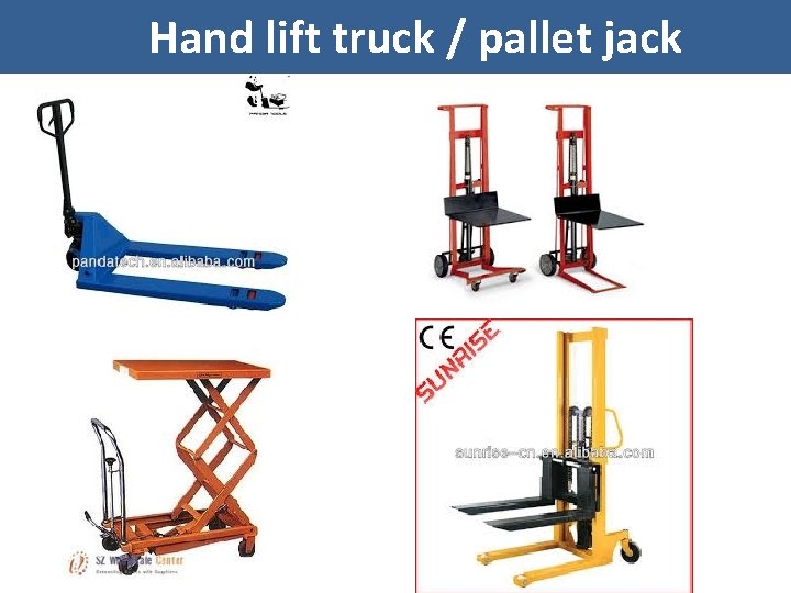 Hand lift truck / pallet jack 