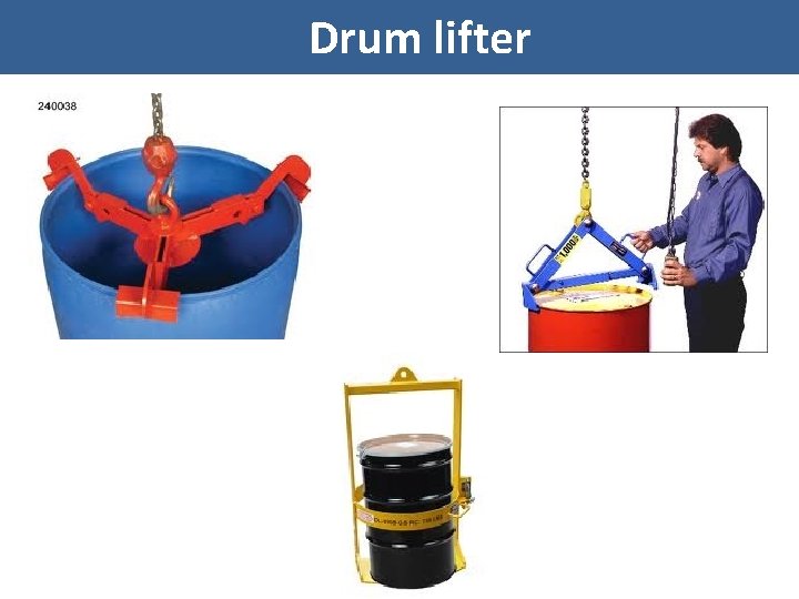 Drum lifter 