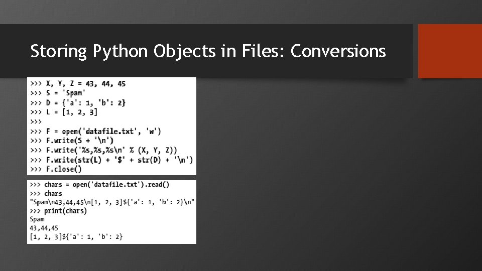 Storing Python Objects in Files: Conversions 