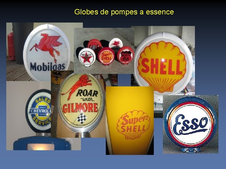 Globes de pompes a essence 