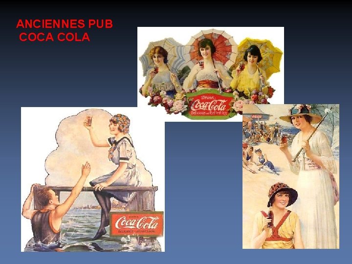 ANCIENNES PUB COCA COLA 