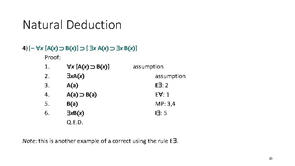 Natural Deduction 4)|– x [A x B x ] [ x A x x