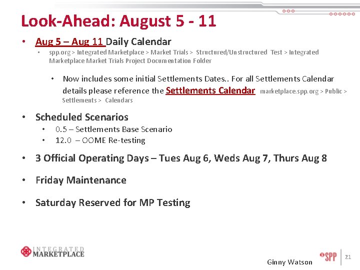 Look-Ahead: August 5 - 11 • Aug 5 – Aug 11 Daily Calendar spp.