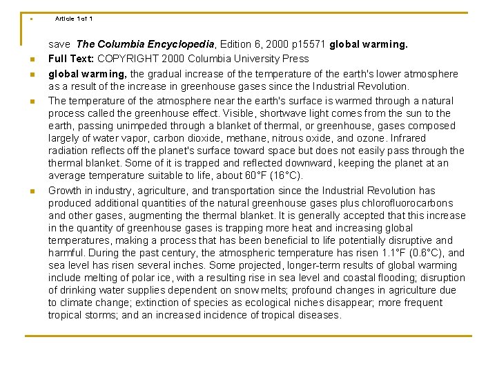 n n n Article 1 of 1 save The Columbia Encyclopedia, Edition 6, 2000