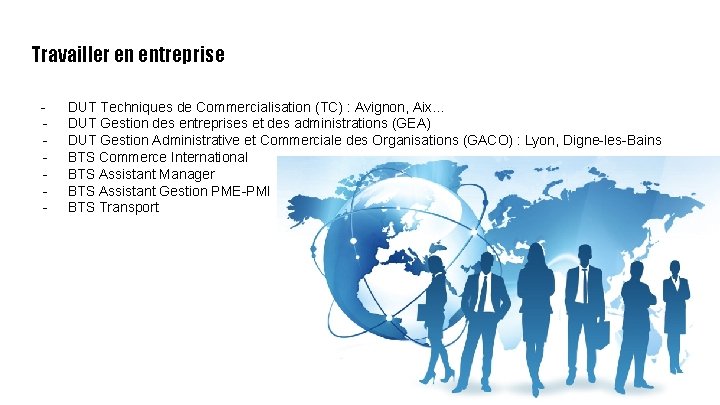 Travailler en entreprise - DUT Techniques de Commercialisation (TC) : Avignon, Aix… DUT Gestion Travailler en entreprise - DUT Techniques de Commercialisation (TC) : Avignon, Aix… DUT Gestion