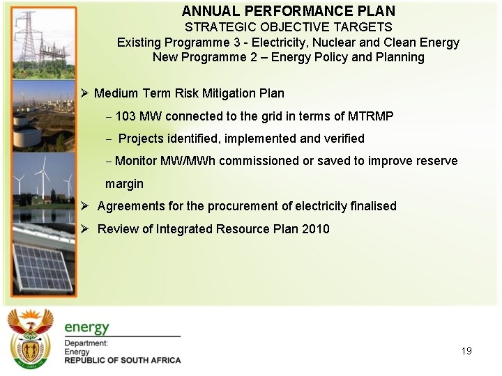 ANNUAL PERFORMANCE PLAN STRATEGIC OBJECTIVE TARGETS Existing Programme 3 - Electricity, Nuclear and Clean