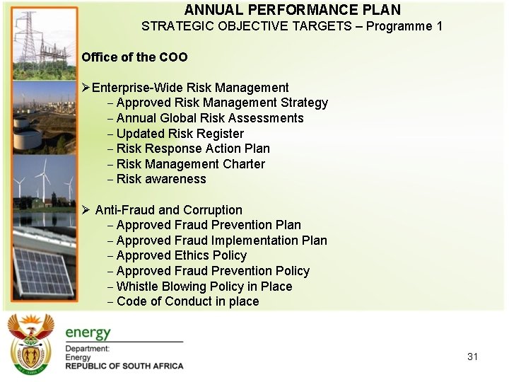 ANNUAL PERFORMANCE PLAN STRATEGIC OBJECTIVE TARGETS – Programme 1 Office of the COO ØEnterprise-Wide