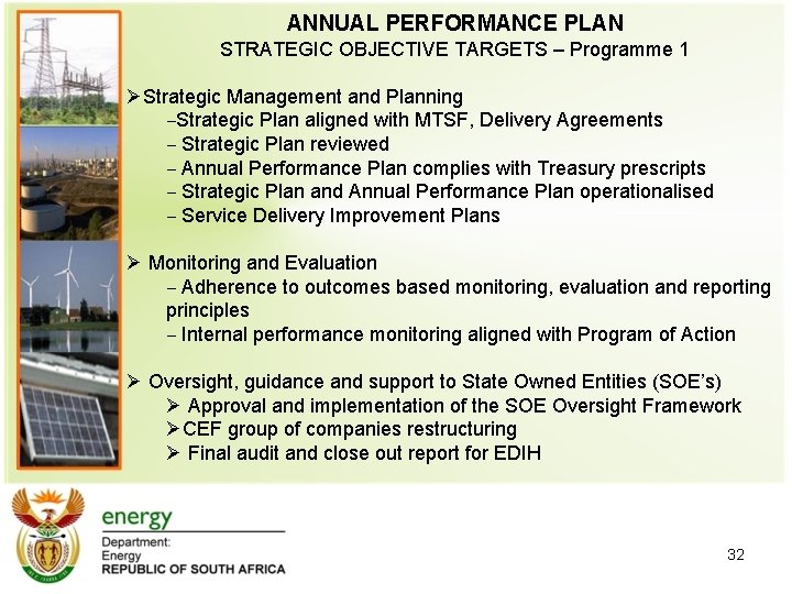ANNUAL PERFORMANCE PLAN STRATEGIC OBJECTIVE TARGETS – Programme 1 ØStrategic Management and Planning −Strategic