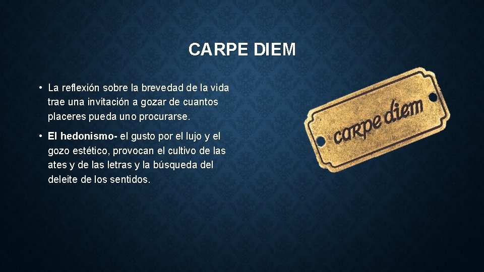 CARPE DIEM • La reflexión sobre la brevedad de la vida trae una invitación