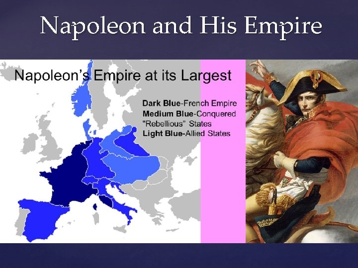 Napoleon and His Empire 