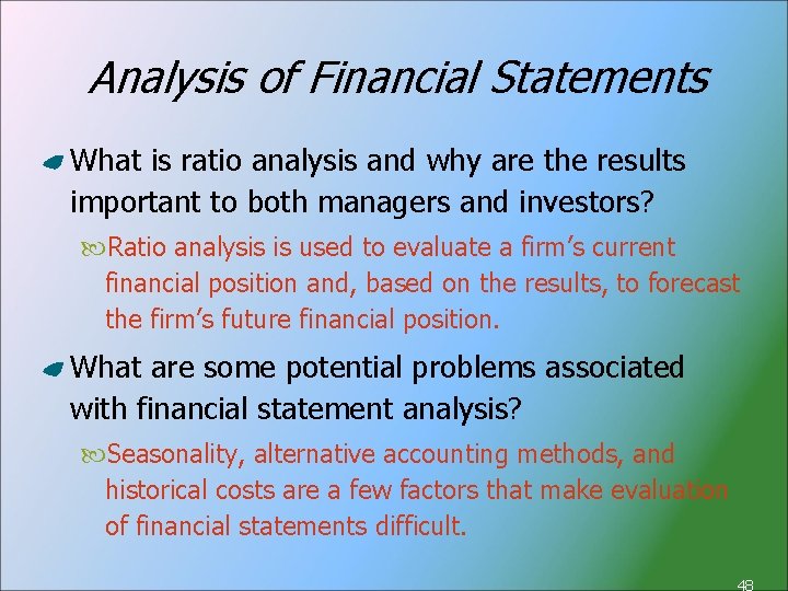 Analysis of Financial Statements What is ratio analysis and why are the results important