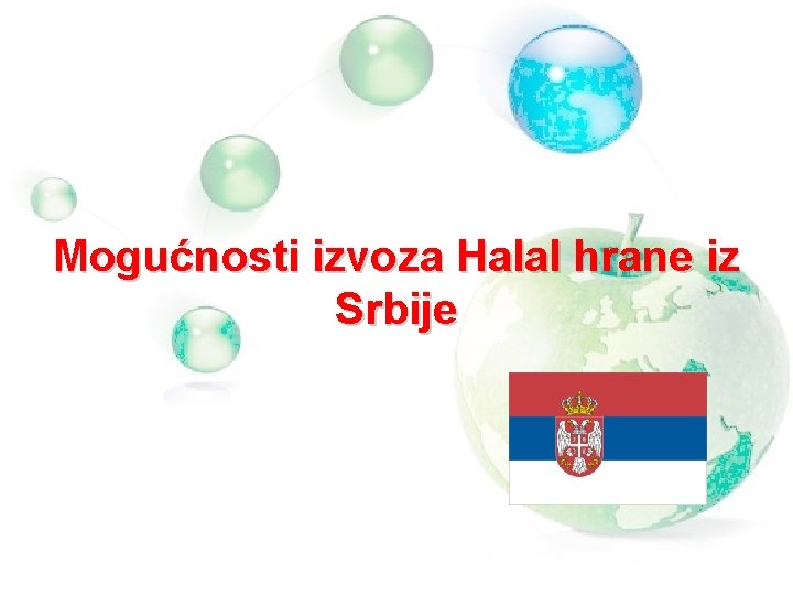 Mogućnosti izvoza Halal hrane iz Srbije 