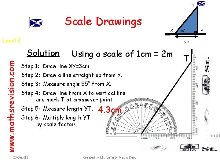 T Scale Drawings X Level 2 o Y 6 m Solution www. mathsrevision. com
