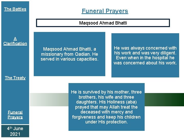 The Battles Funeral Prayers Maqsood Ahmad Bhatti A Clarification Maqsood Ahmad Bhatti, a missionary