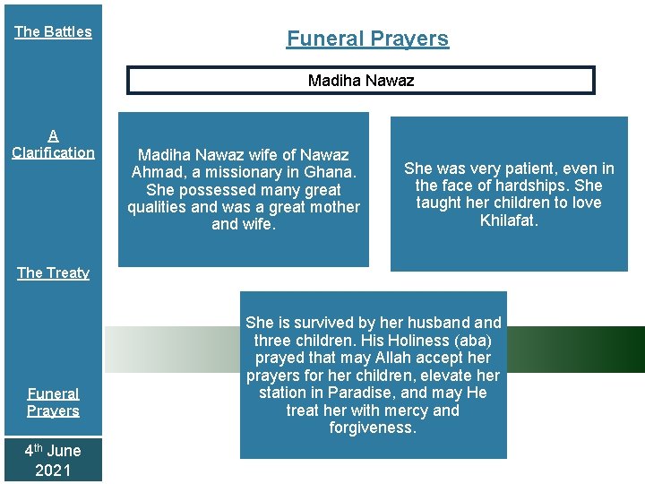 The Battles Funeral Prayers Madiha Nawaz A Clarification Madiha Nawaz wife of Nawaz Ahmad,