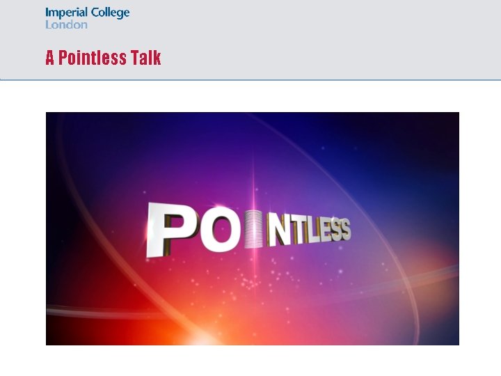A Pointless Talk 