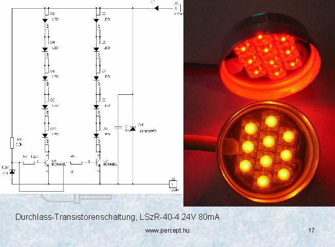 Durchlass-Transistorenschaltung, LSz. R-40 -4 24 V 80 m. A www. percept. hu 17 
