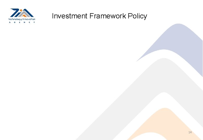 Investment Framework Policy 14 