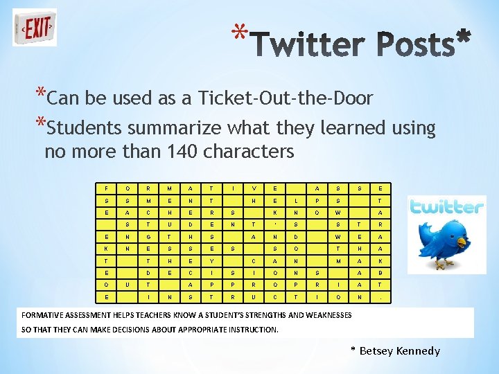 * *Can be used as a Ticket-Out-the-Door *Students summarize what they learned using no