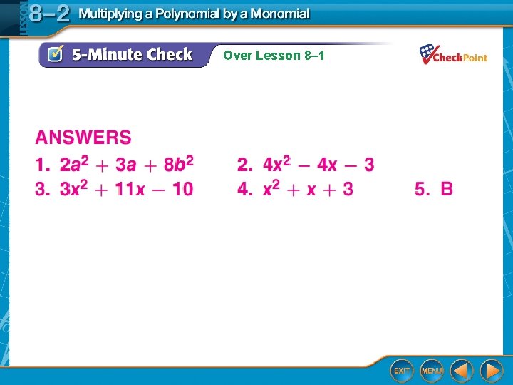 Over Lesson 8– 1 