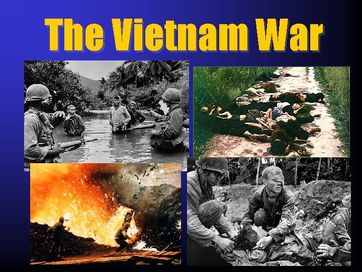 The Vietnam War 