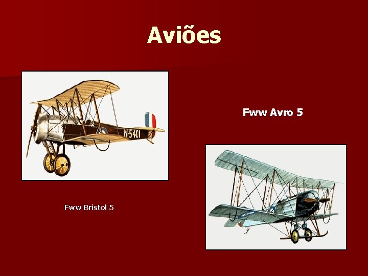 Aviões Fww Avro 5 Fww Bristol 5 