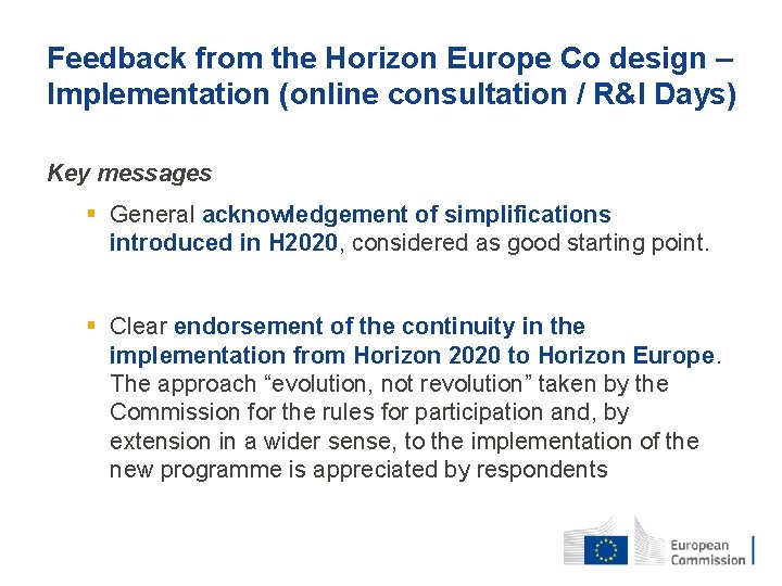 Feedback from the Horizon Europe Co design – Implementation (online consultation / R&I Days)