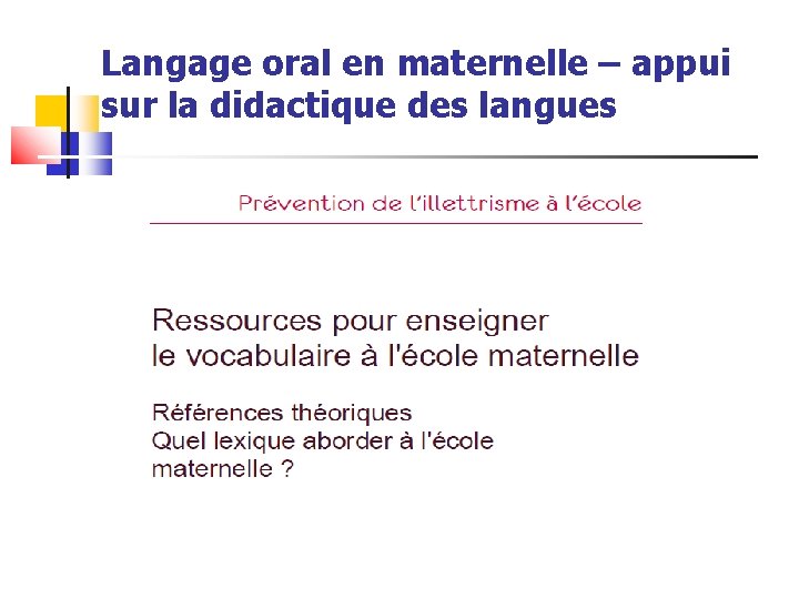Langage oral en maternelle – appui sur la didactique des langues 