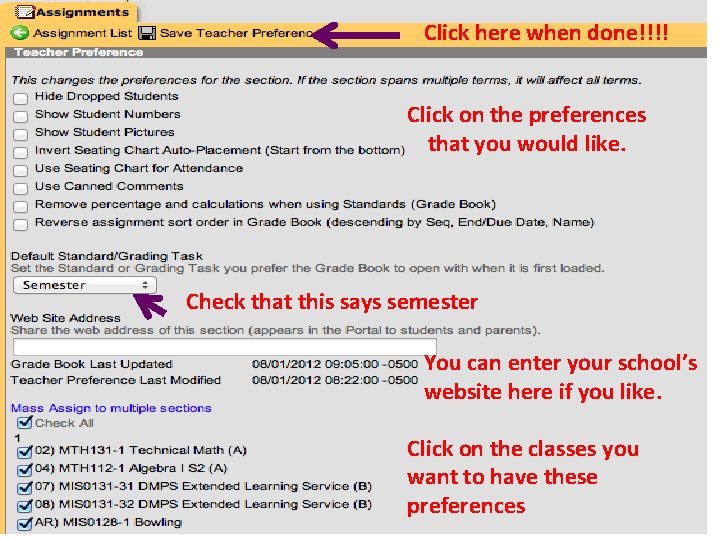 Click here when done!!!! Click on the preferences that you would like. Check that