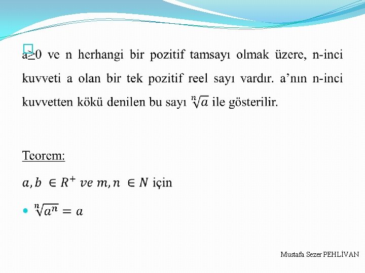 � Mustafa Sezer PEHLİVAN 