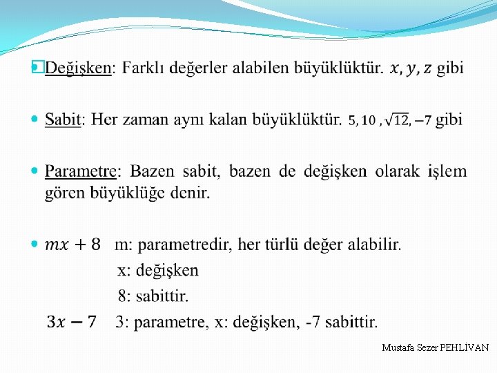 � Mustafa Sezer PEHLİVAN 