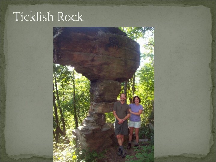 Ticklish Rock 