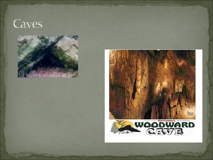 Caves 