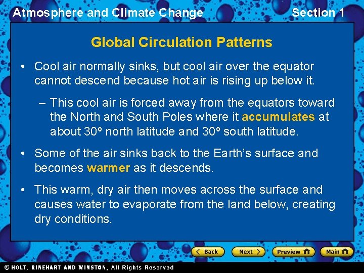 Atmosphere and Climate Change Section 1 Global Circulation Patterns • Cool air normally sinks, Atmosphere and Climate Change Section 1 Global Circulation Patterns • Cool air normally sinks,