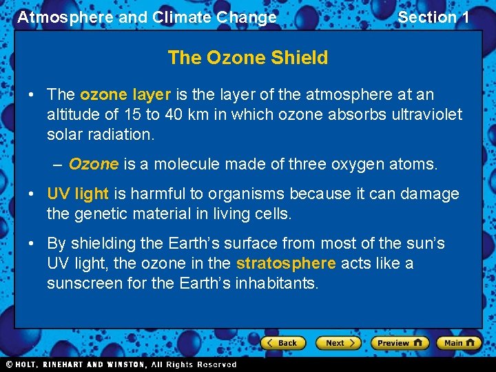 Atmosphere and Climate Change Section 1 The Ozone Shield • The ozone layer is Atmosphere and Climate Change Section 1 The Ozone Shield • The ozone layer is