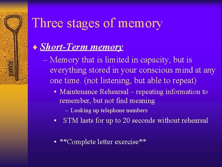 Three stages of memory ¨ Short-Term memory – Memory that is limited in capacity, Three stages of memory ¨ Short-Term memory – Memory that is limited in capacity,