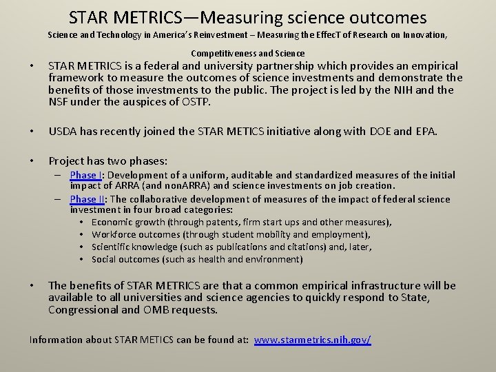 STAR METRICS—Measuring science outcomes Science and Technology in America’s Reinvestment – Measuring the Effec. STAR METRICS—Measuring science outcomes Science and Technology in America’s Reinvestment – Measuring the Effec.