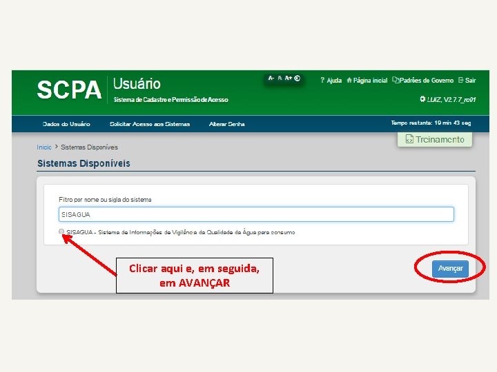 Clicar aqui e, em seguida, em AVANÇAR 