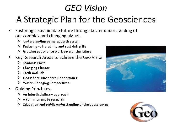 GEO Vision A Strategic Plan for the Geosciences • Fostering a sustainable future through