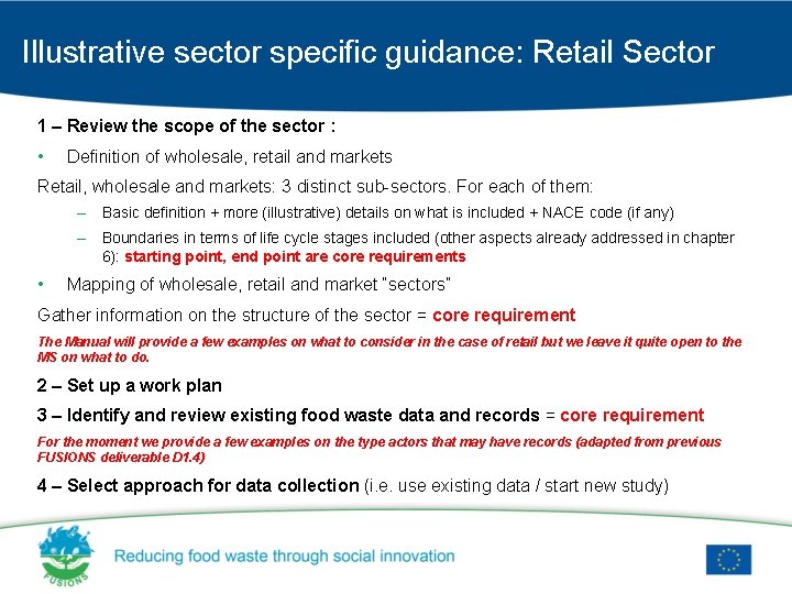 Illustrative sector specific guidance: Retail Sector 1 – Review the scope of the sector