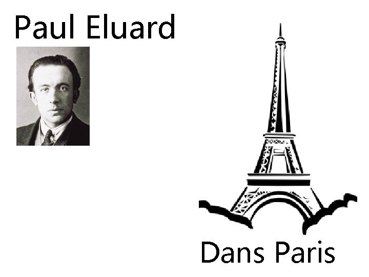 Paul Eluard Dans Paris 