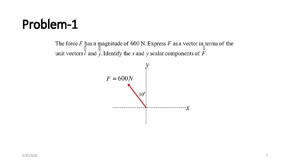 Problem-1 9/20/2021 7 