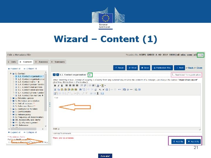 Wizard – Content (1) 21 Eurostat 