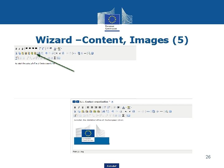 Wizard –Content, Images (5) 26 Eurostat 