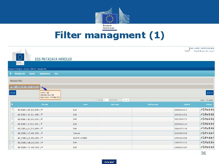 Filter managment (1) 36 Eurostat 