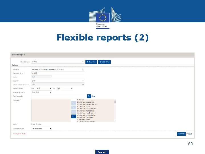 Flexible reports (2) 50 Eurostat 