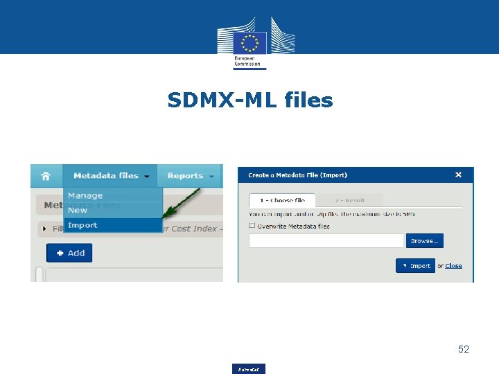 SDMX-ML files 52 Eurostat 